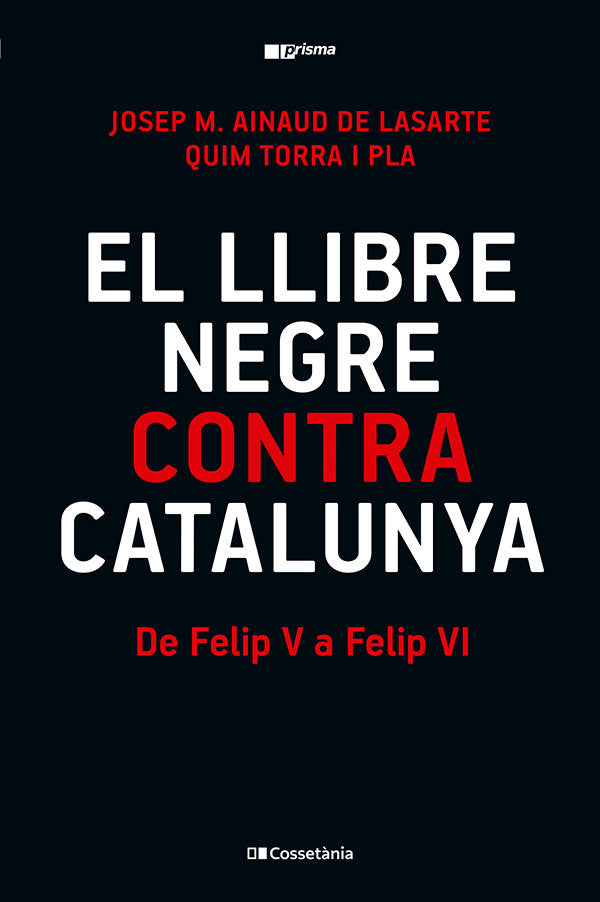 EL LLIBRE NEGRE CONTRA CATALUNYA, de AA.VV. | portada del libro
