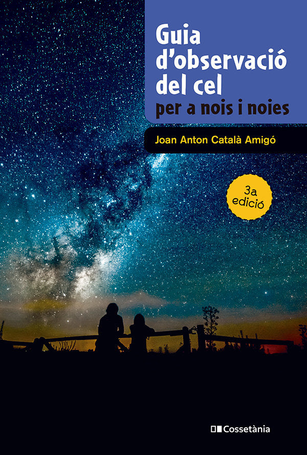 GUIA D´OBSERVACIO DEL CEL PER A NOIS I NOIES, de CATALA AMIGO, JOAN ANTON | portada del libro