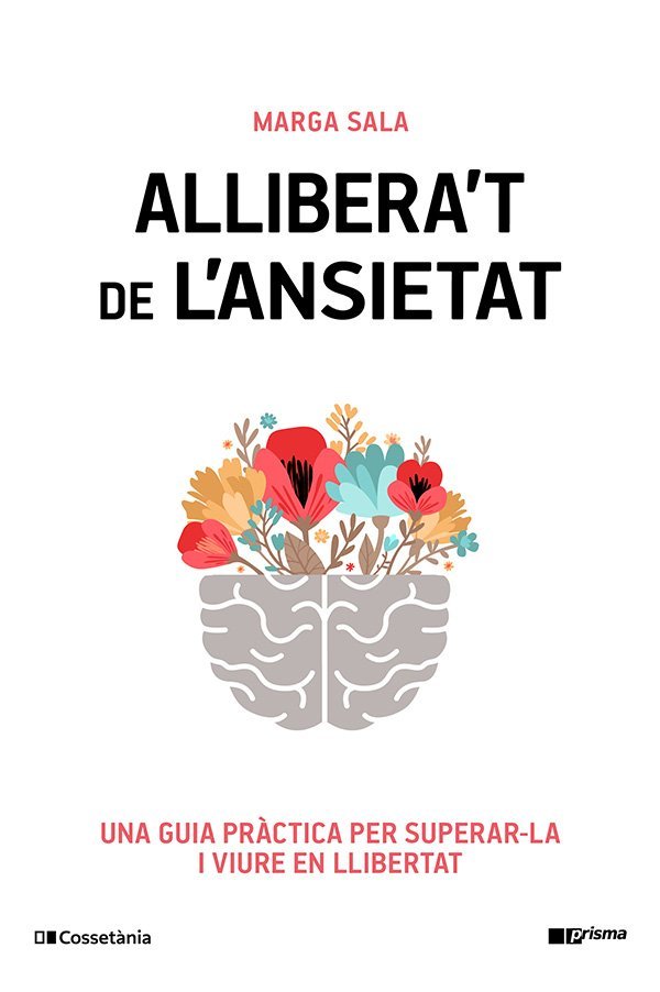 ALLIBERA'T DE L'ANSIETAT, de SALA ESTRADA, MARGA | portada del libro