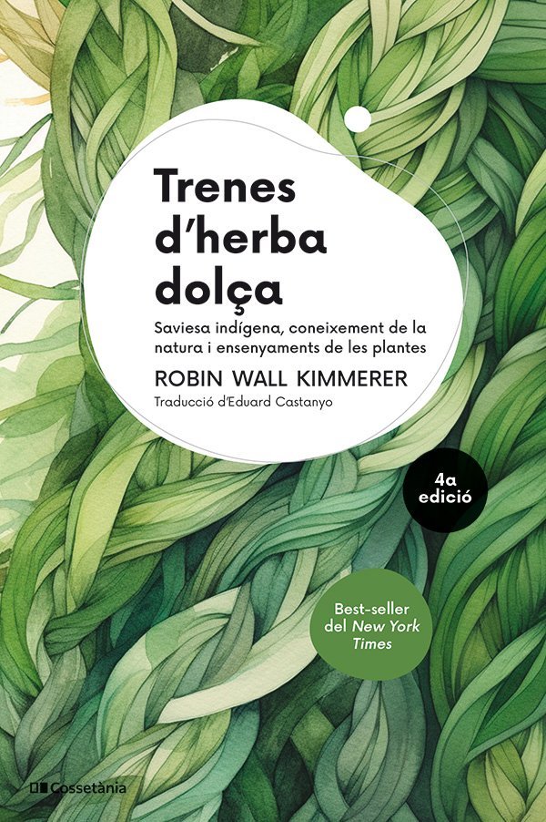 TRENES D'HERBA DOLÇA, de WALL KIMMERER, ROBIN | portada del libro