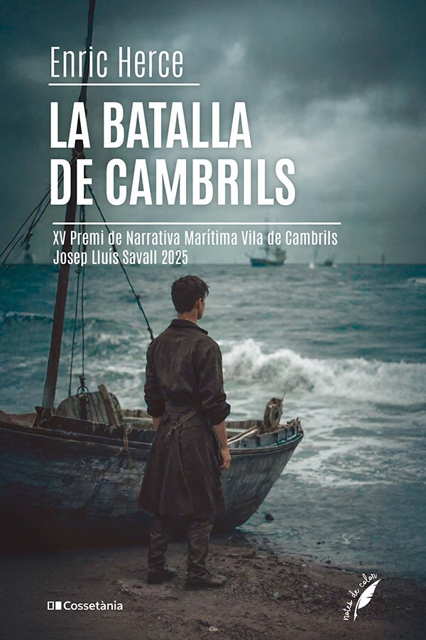 LA BATALLA DE CAMBRILS, de HERCE CARMONA, ENRIC | portada del libro