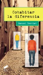 Cohabitar la diferencia, de Manuel Desviat | portada del libro