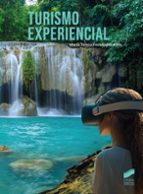 Turismo experiencial, de MARIA TERESA FERNANDEZ ALLES | portada del libro