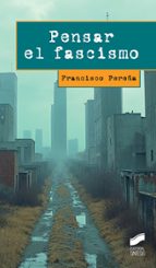Pensar el fascismo, de Francisco Pereña | portada del libro