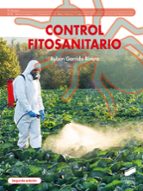Control fitosanitario (segunda edición), de RUBEN GARRIDO RIVERO | portada del libro