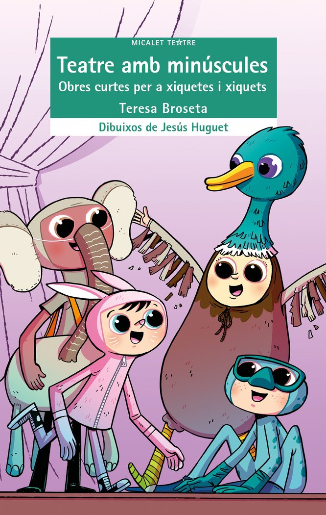 Teatre amb minúscules. Obres curtes per a xiquetes i xiquets, de Broseta Fandos, Teresa | portada del libro