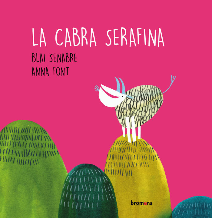 La cabra Serafina, de Senabre i Ribes, Blai | portada del libro