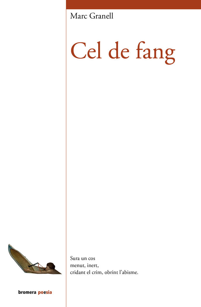 Cel de fang, de Granell Rodríguez, Marc | portada del libro