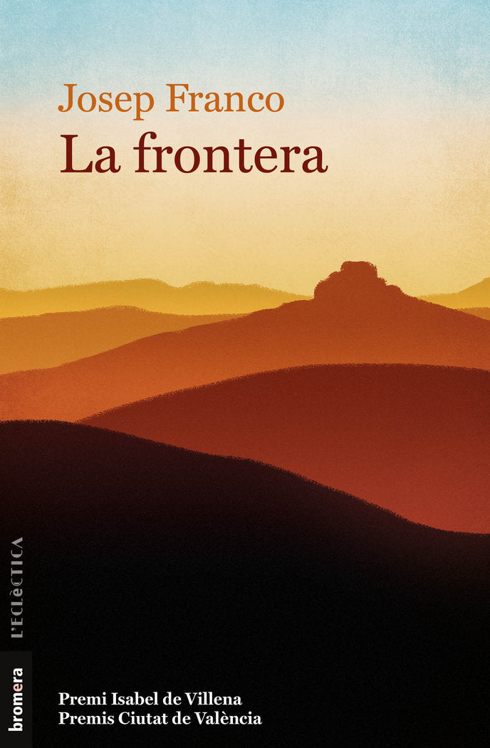 La frontera, de FRANCO, JOSEP | portada del libro