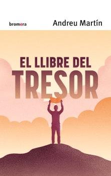LLIBRE DEL TRESOR, de ANDREU MARTIN | portada del libro