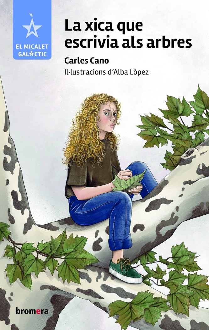 La xica que escrivia als arbres, de CARLES CANO | portada del libro