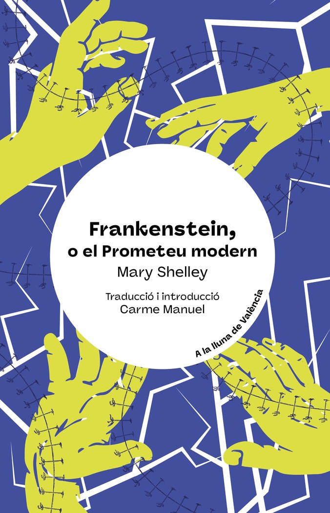 FRANKENSTEIN, O EL PROMETEU MODERN, de MARY SHELLEY | portada del libro