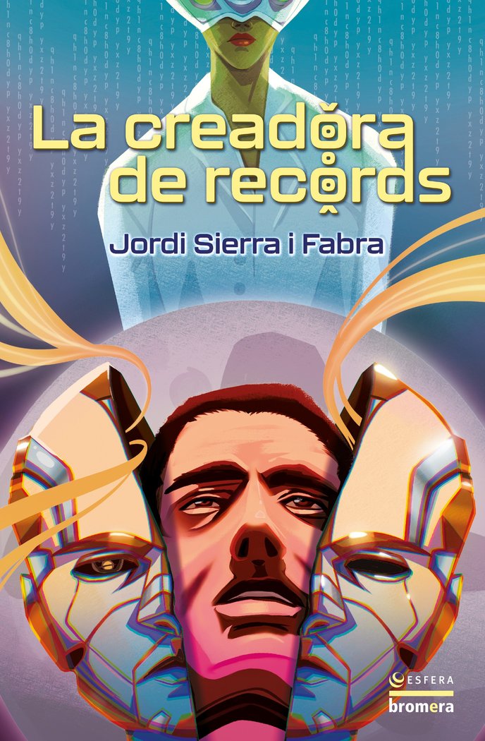 La creadora de records, de JORDI SIERRA I FABRA | portada del libro