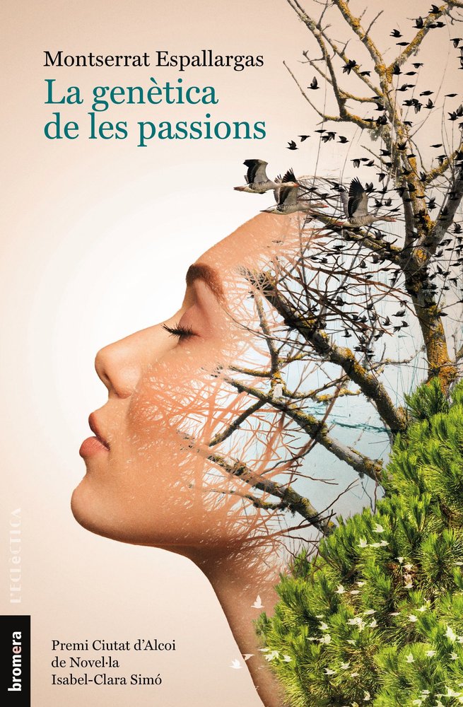 LA GENETICA DE LES PASSIONS, de MONTSERRAT ESPALLARGAS | portada del libro