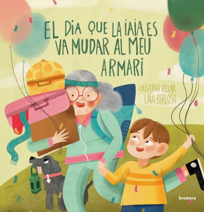 El dia que la iaia es va mudar al meu armari, de CRISTINA VILLAR FERNANDEZ | portada del libro