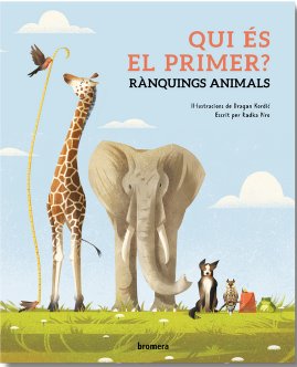 QUI ES EL PRIMER RANQUINGS ANIMALS, de RADKA PIRO | portada del libro