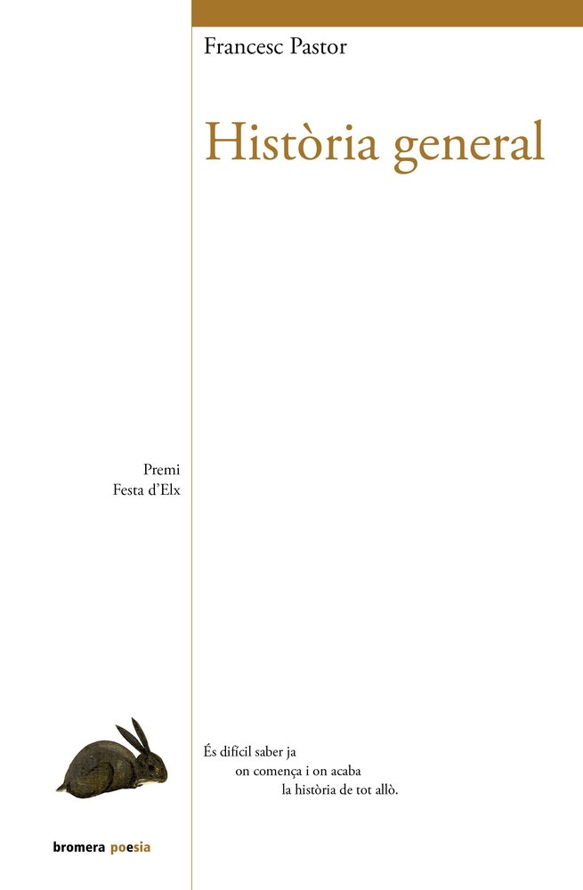 HISTORIA GENERAL, de FRANCESC PASTOR | portada del libro