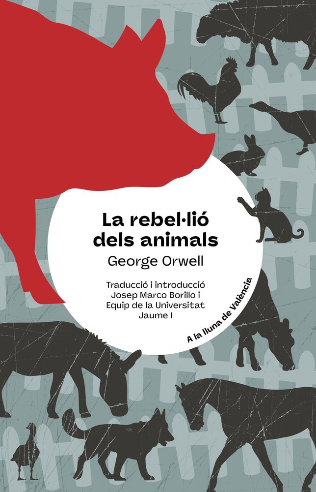 LA REBEL·LIO DELS ANIMALS, de GEORGE ORWELL | portada del libro