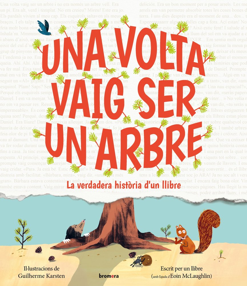 UNA VOLTA VAIG SER UN ARBRE, de , EOIN MCLAUGHLIN | portada del libro