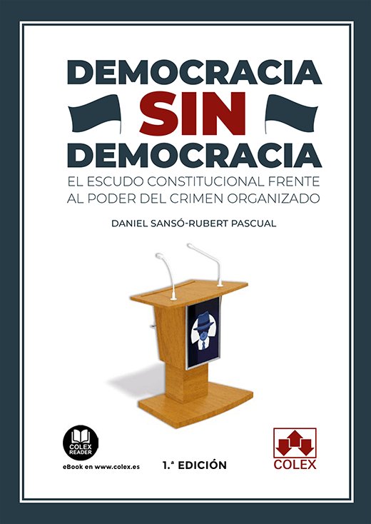 Democracia sin democracia, de DANIEL SANSO RUBERT PASCUAL | portada del libro