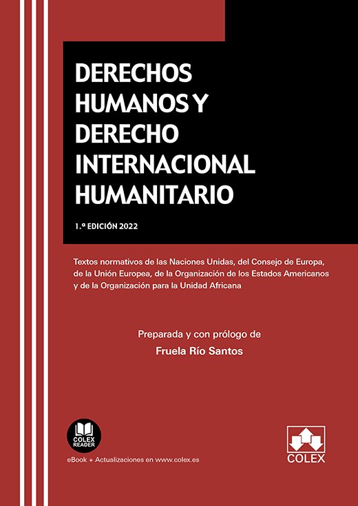DERECHOS HUMANOS Y DERECHO INTERNACIONAL HUMANITARIO, de FRUELA RIO SANTOS | portada del libro