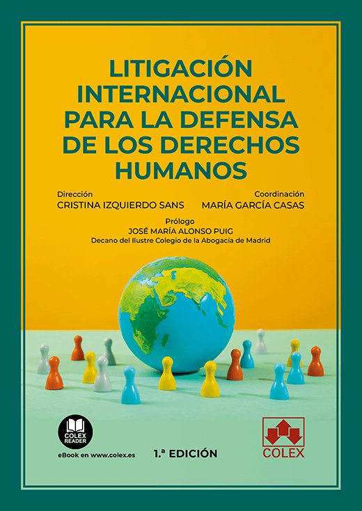 LITIGACION INTERNACIONAL PARA LA DEFENSA DE LOS DERECHOS HUM, de BREZMES MARTINEZ DE VILLAREAL | portada del libro