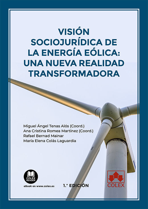 VISION SOCIOJURIDICA DE LA ENERGIA EOLICA UNA NUEVA REALIDA, de TENAS ALOS | portada del libro