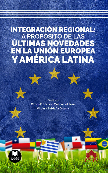 INTEGRACION REGIONAL: A PROPOSITO DE LAS ULTIMAS NOVEDADES E, de ZAVANDO CERDA | portada del libro