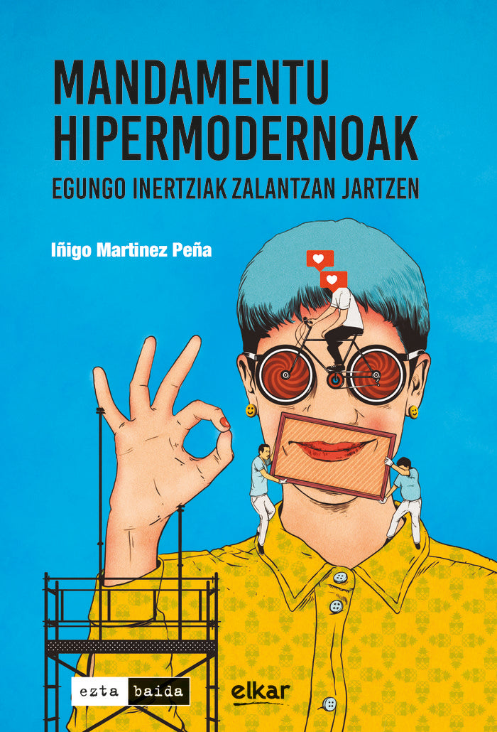 Mandamentu hipermodenoak, de MARTINEZ PEÑA, IÑIGO | portada del libro