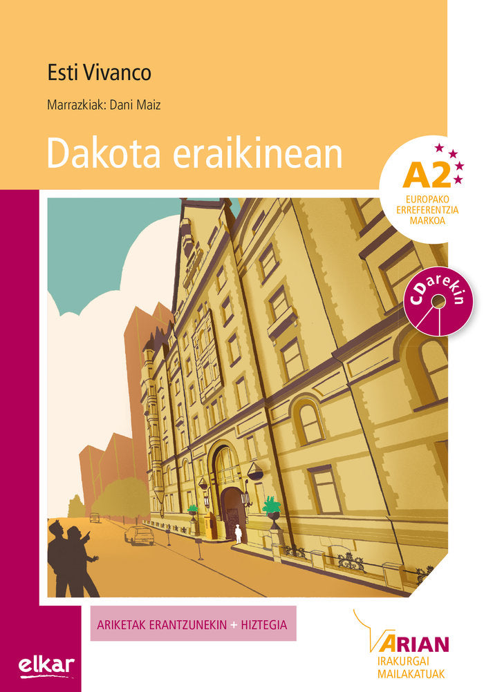 Dakota erakinean A2, de VIVANCO RAMIREZ, ESTIBALIZ | portada del libro