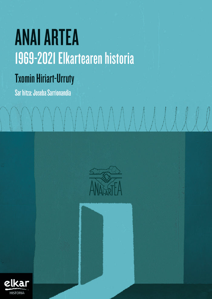 Anai artea. 1969-2021 Elkartearen historia, de HIRIART-URRUTY, TXOMIN | portada del libro