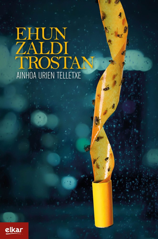 EHUN ZALDI TROSTAN, de URIEN TELLETXE, AINHOA | portada del libro