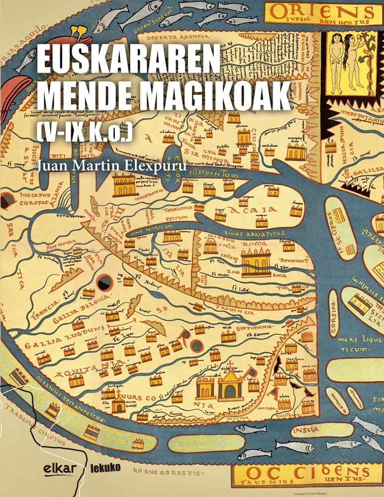 EUSKARAREN MENDE MAGIKOAK (V-IX.K.O.), de MARTIN ELEXPURU, JUAN | portada del libro