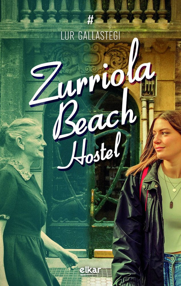 ZURRIOLA BEACH HOSTEL, de GALLASTEGI, LUR | portada del libro