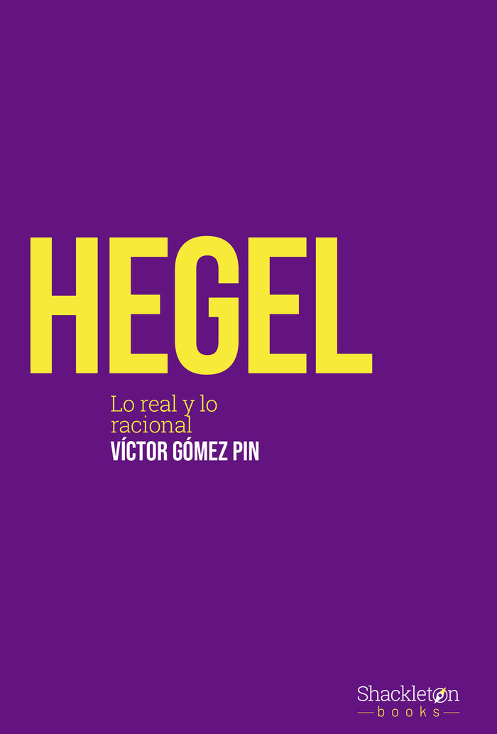 HEGEL, de GOMEZ PIN, VICTOR | portada del libro