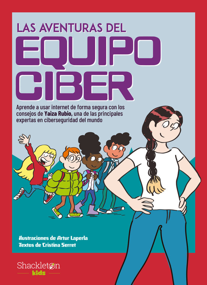 LAS AVENTURAS DEL EQUIPO CIBER, de SERRET, CRISTINA | portada del libro