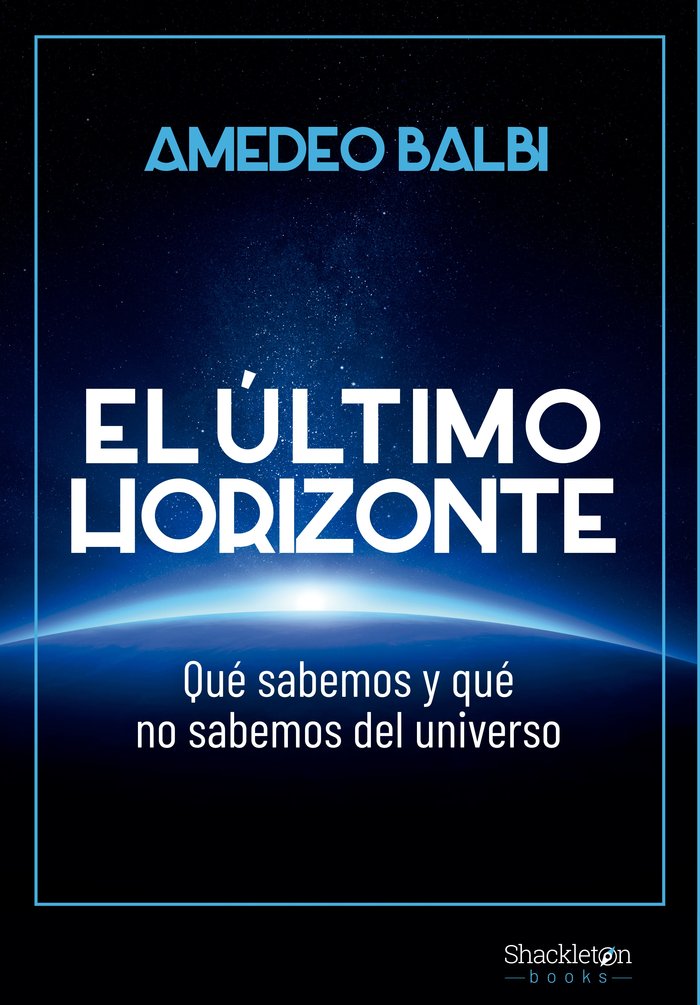 EL ULTIMO HORIZONTE, de BALBI, AMEDEO | portada del libro