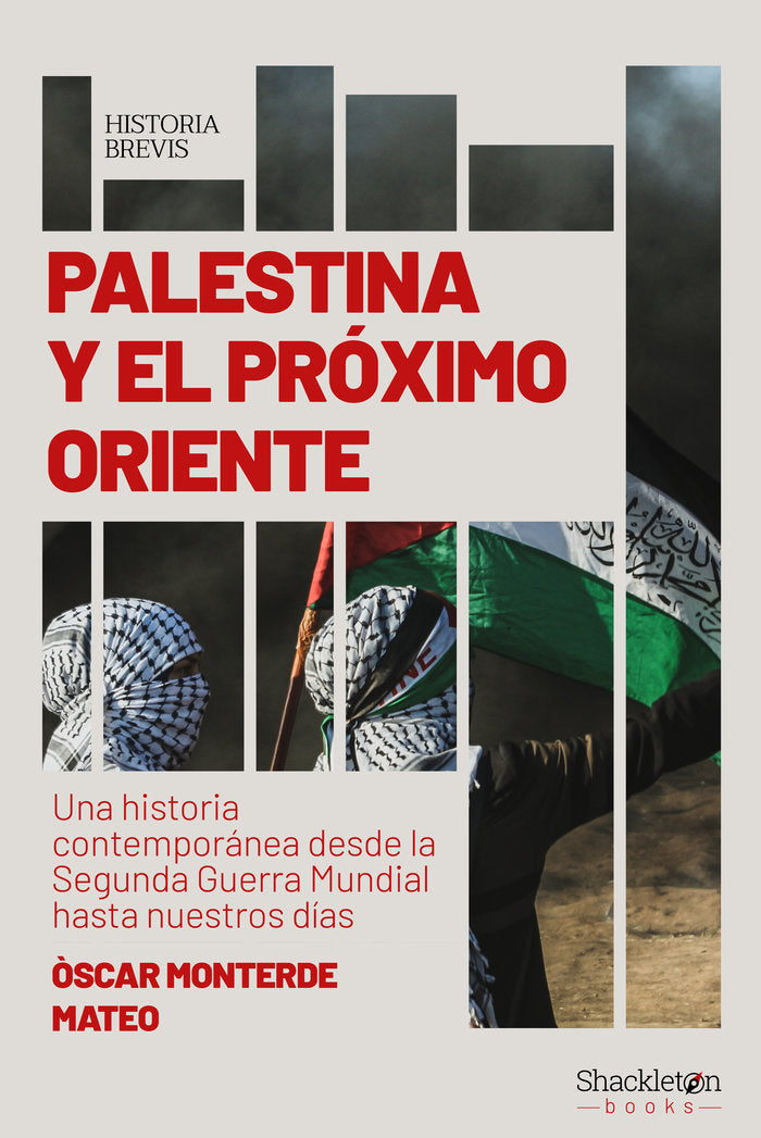 PALESTINA Y EL PROXIMO ORIENTE, de MONTERDE MATEO, OSCAR | portada del libro