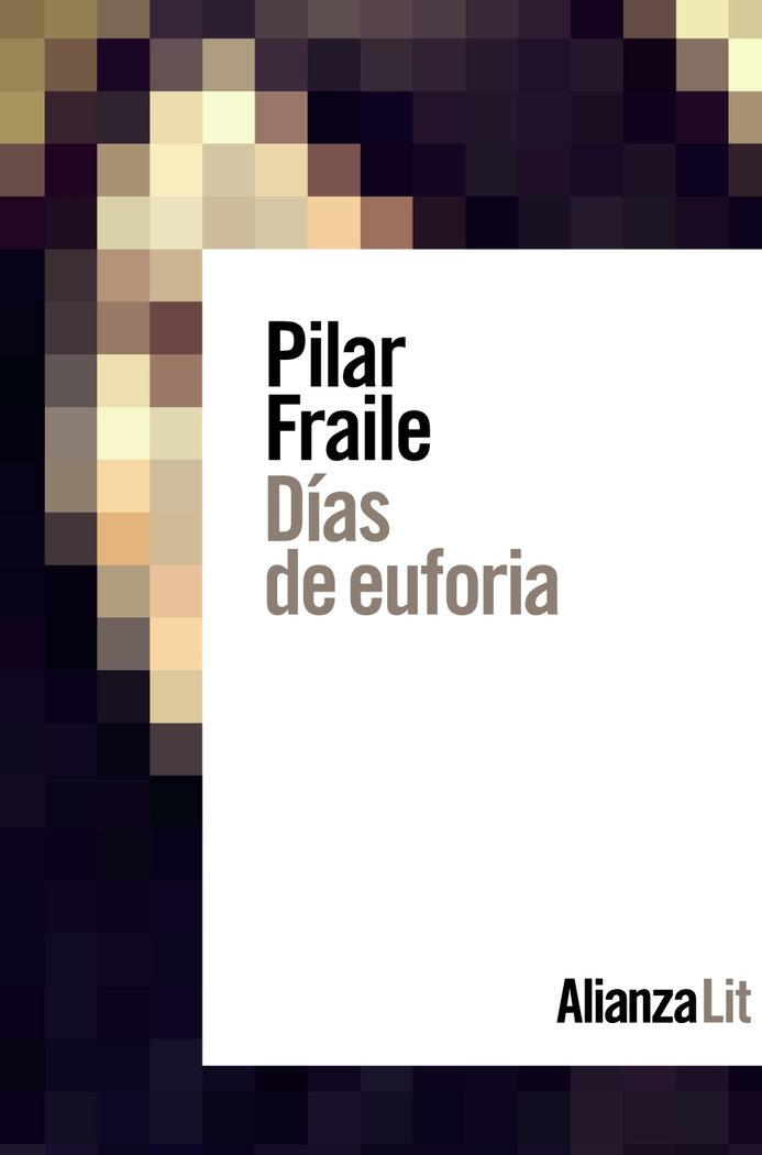 Días de euforia, de Fraile, Pilar | portada del libro