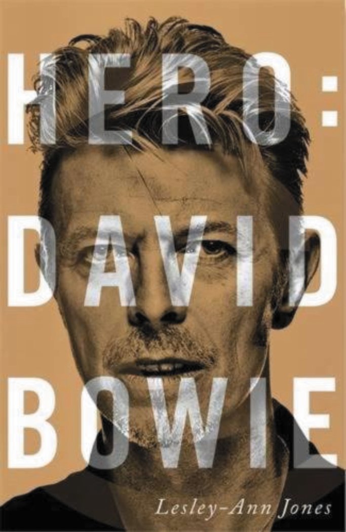 Hero: David Bowie, de Jones, Lesley-Ann | portada del libro