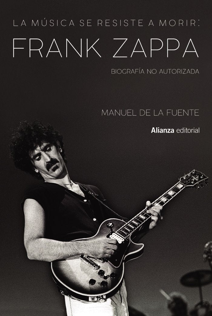 FRANK ZAPPA, de DE LA FUENTE SOLER, MANUEL | portada del libro