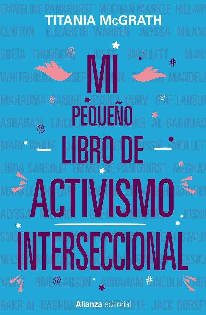 MI PEQUEÑO LIBRO DE ACTIVISMO INTERSECCIONAL, de MCGRATH, TITANIA | portada del libro
