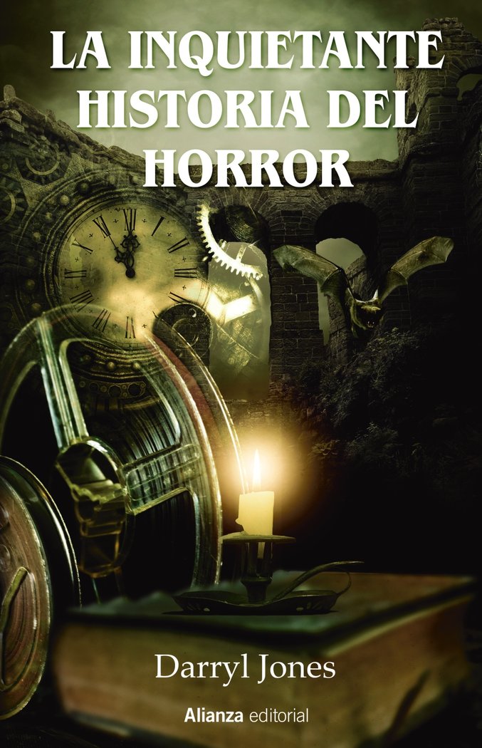 LA INQUIETANTE HISTORIA DEL HORROR, de JONES, DARRYL | portada del libro