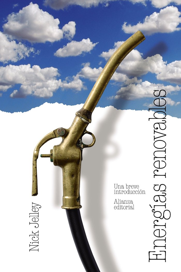 ENERGIAS RENOVABLES UNA BREVE INTRODUCCION, de JELLEY, NICK | portada del libro