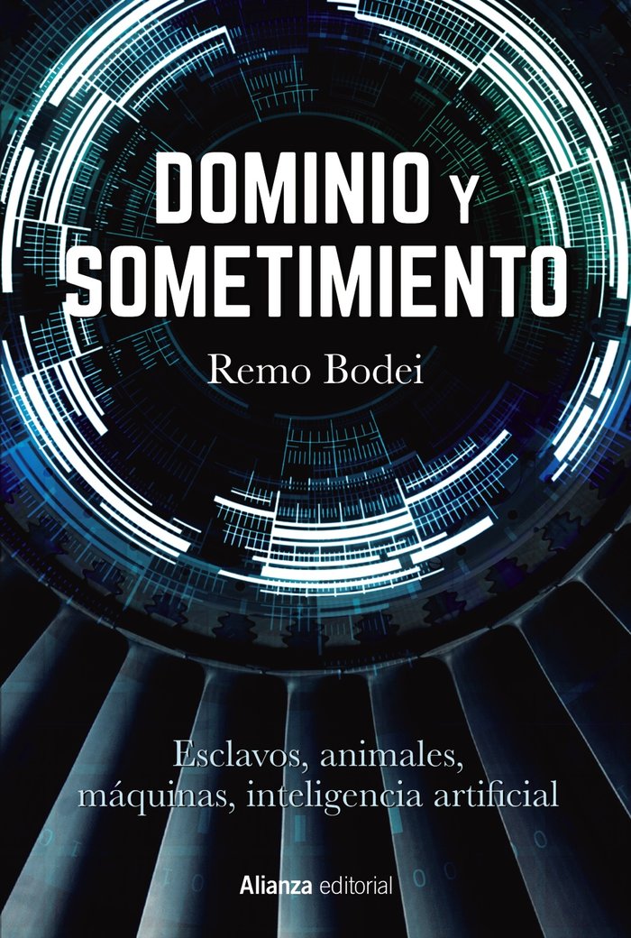 DOMINIO Y SOMETIMIENTO, de BODEI, REMO | portada del libro