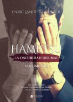 Hametsu: la Oscuridad del Mal. Volumen III, de ENRIC LANDEIRA QUEROL | portada del libro