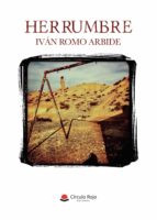 Herrumbre, de IVAN ROMO ARBIDE | portada del libro