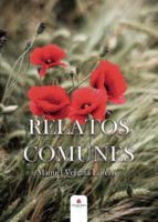 Relatos comunes, de MANUEL VERGARA LORENTE | portada del libro