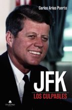 JFK, de CARLOS ARIAS PUERTO | portada del libro