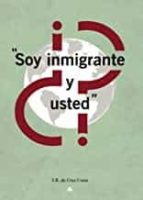 Soy inmigrante. ¿Y usted?, de F.R DA CRUZCOSTA | portada del libro